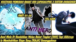 Kultivasi Pemudah Bakat Sss apocalypse X Sistem Awakener  Part 0120  08 Jam