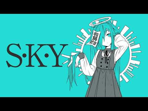 S•K•Y(初音ミクver.)／さかな
