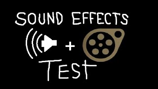 [SFM] Sound Effects Test (VIDEO PRACTICE)