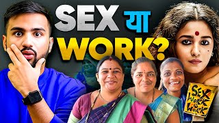 Sex Workers & Sad Reality |