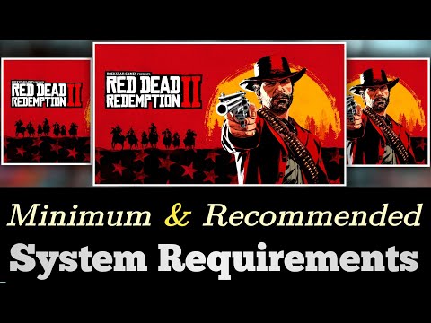 Red Dead Redemption 2 Download: How to Download on PC, Minimum and