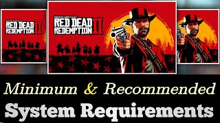 Red Dead Redemption 2 System Requirements - CANIRUNTHEGAME