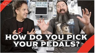 How do you pick your pedal?