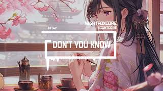 Nightcore Don't you Know - Neovaii ❤️