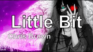 Chris brown royalty album - little bit ...