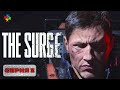 С ЗАВОДА НА ЗАВОД! ➲ THE SURGE. Прохождение #2