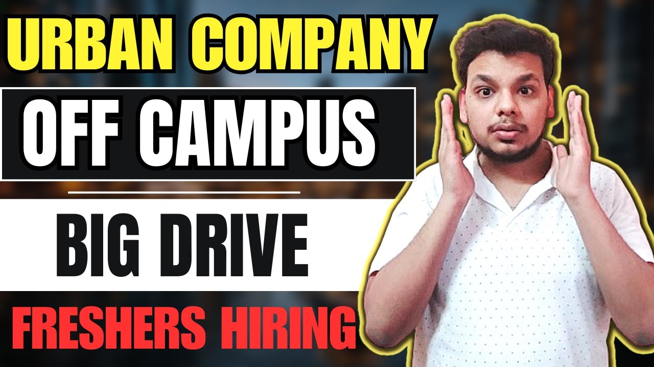 Urban Company Hiring | Accenture OFF Campus Drive | 2025, 2024 Batch ...