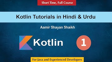 1) Run Hello World | Kotlin Tutorial Hindi/Urdu