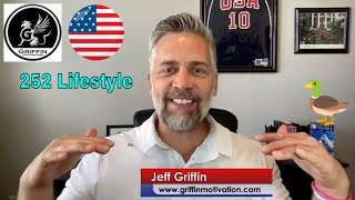 Jeff Griffin Motivation Presents Keystone Habits the 252 Lifestyle