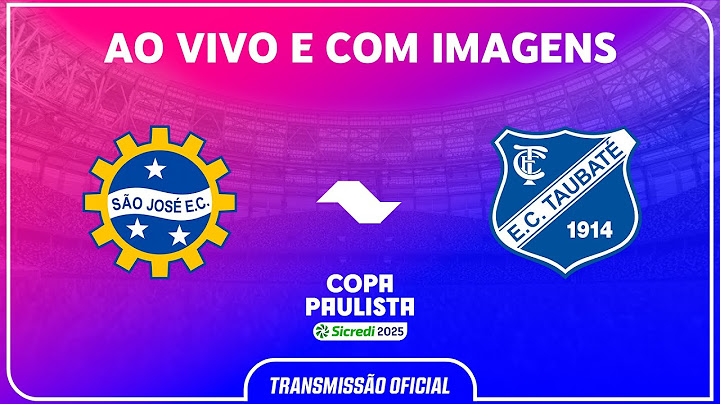 JOGO COMPLETO: SÃO JOSÉ X TAUBATÉ | RODADA 1 | COPA PAULISTA SICREDI 2025