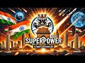INDIA 2050 : SUPER POWER OR BIG ILLUSION ?