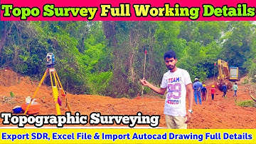 Topographic Surveying Kaise Karte He ? | Export SDR,Excel File & Input Autocad Drawing | Topo Survey