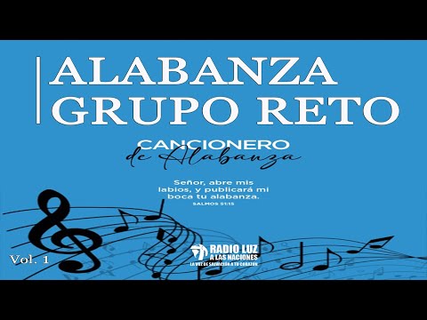 Alabanzas Grupo Reto (Vol.1)