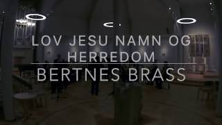 Video thumbnail of "Lov Jesu namn og herredom"