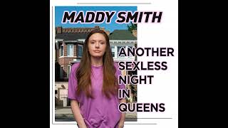 Maddy Smith | My Husband Is in This Room - Another Sexless Night in Queens