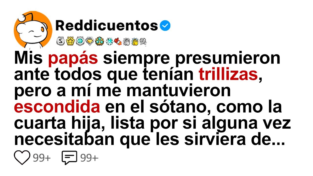 Mis Papás Siempre Presumieron Ante Todos Que Tenían Trillizas, Pero A Mí Me Mantuvieron Escondida...