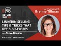 LinkedIn Selling Tips & Tricks that Get Big Payoffs - Outside Sales Talk with Brynne Tillman
