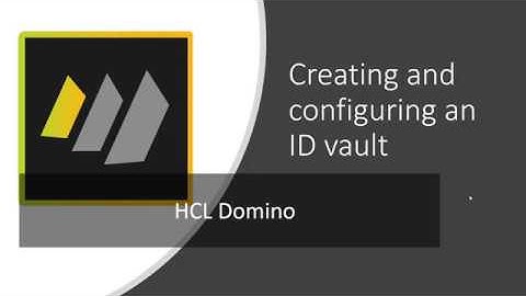 Understanding Domino ID Vault & How its Core Functions