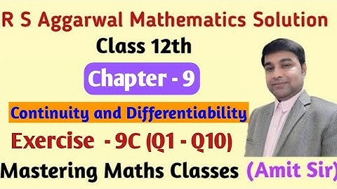 Continuity  Class 12 | Chapter 9  | R S Aggarwal Solution Class 12 | Ex - 9C (Q1 - Q10)