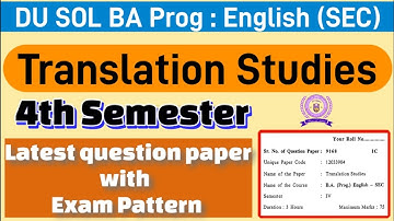 Translation Studies (SEC) BA Programme English 4th Semester question paper du sol #dusol #solexam