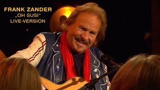 Frank Zander - &quot;Oh Susi&quot; TV Live-Version