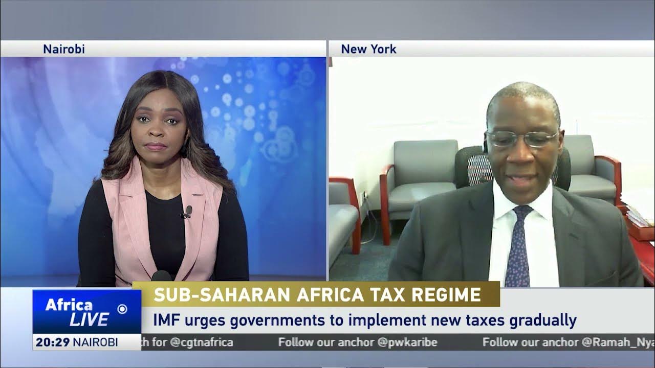 IMF concerned about new taxes for triggering public backlash in Sub-Saharan Africa