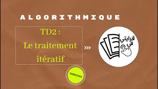 Algorithmes :  TD sur les Structures Répétitives