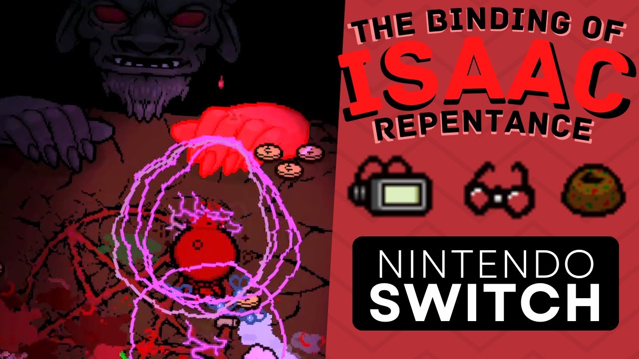 The Binding Of Isaac: Repentance, Nintendo Switch