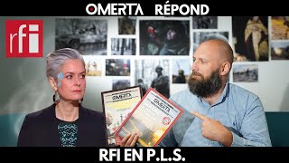 FAQ : OMERTA RÉPOND, RFI EN PLS