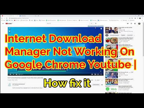 Internet Download Manager Not Working On Google Chrome Youtube | how fix it