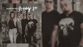 Darkshines - Budna sam