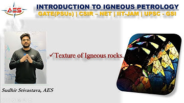 IGNEOUS PETROLOGY  | GATE (PSUs) | CSIR-NET | UPSC-GSI/CSE | IFoS | IIT-JAM.