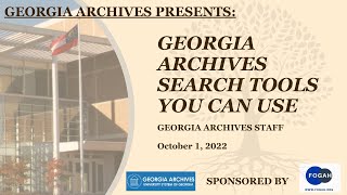 2022 ARCHIVES AND GENEALOGY DAY Georgia Archives Staff Present Search Tools You Can Use