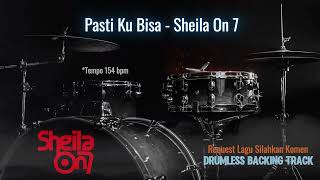 Pasti Ku Bisa (2) - Sheila On 7 | Drumless Song
