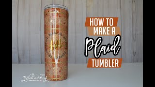 How to make a plaid tumbler