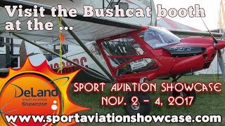 Bushcat light sport aircraft, Bushcat Canada, Deland Sport Aviation Showcase
