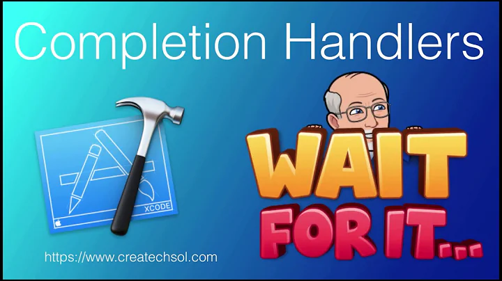 Completion Handlers