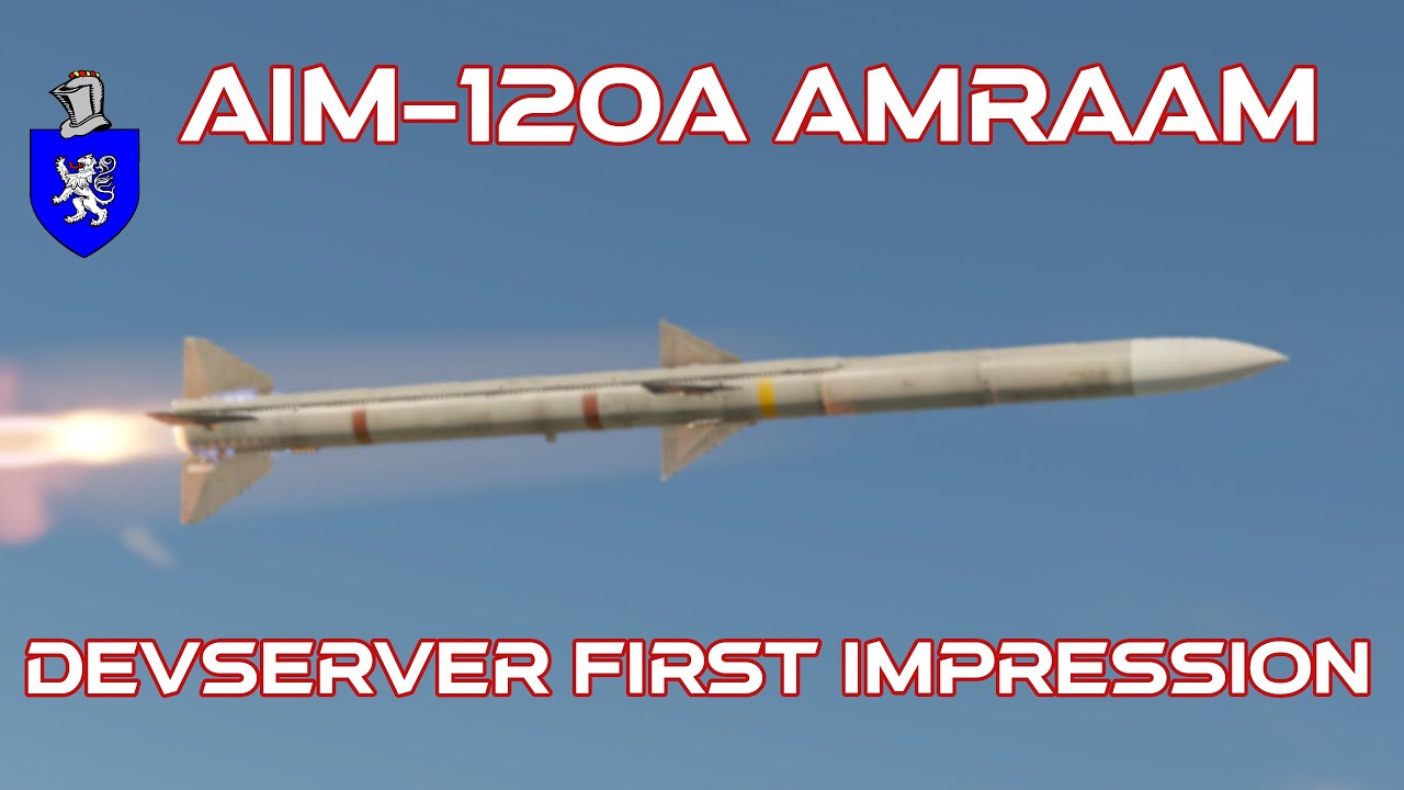 Devserver First Impression : AIM-120A AMRAAM (test event) - YouTube