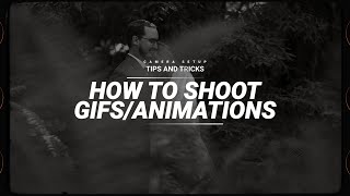 the best settings for shooting GIFS (hybrid shooting breakdown)