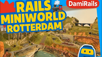 Miniatuur Treinen Kijken Bij Rails MiniWorld Rotterdam | DamiRails 