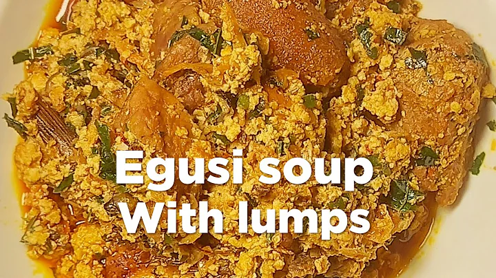 THE BEST WAY TO MAKE NIGERIAN EGUSI SOUP WITH LUMPS/LUMPY EGUSI SOUP/BAKADO COOKHOUSE.