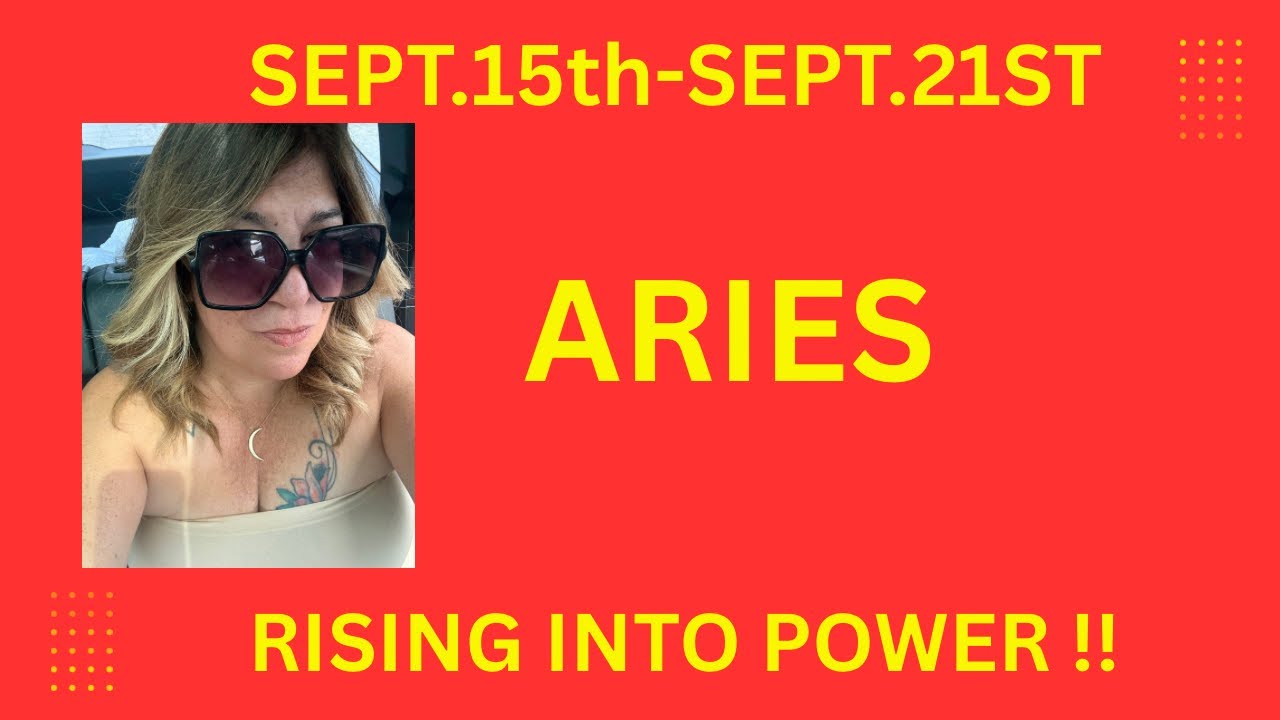 ARIES - “The Painful Cycle Is Over — Aries, You’re Rising Into Power ♈️🔥”- Sept 15th - Sept 21st