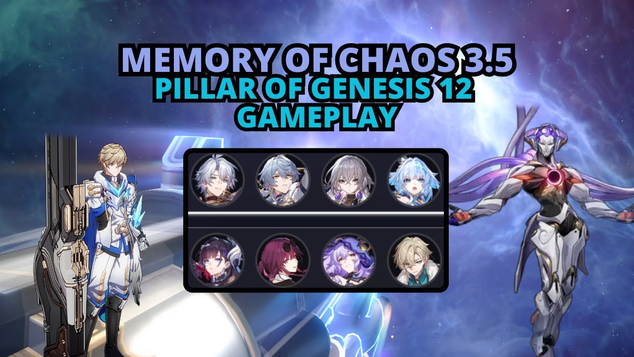 Honkai: Star Rail Memory of Chaos 12(Pillar of Genesis) Gameplay - 3.5