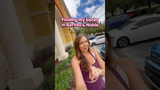 Finding my books in Barnes & Noble! #booktube #authortube