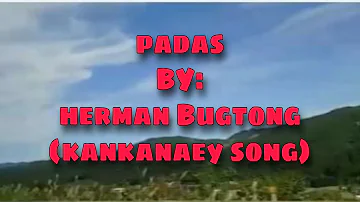 Padas by: Herman Bugtong ( kankanaey song)