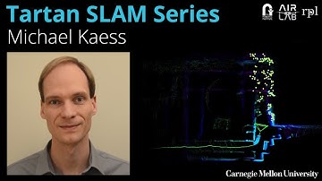 Factor Graphs and Robust Perception | Michael Kaess | Tartan SLAM Series