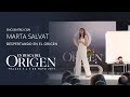 ORIGEN - MARTA SALVAT - Despertando en el Origen