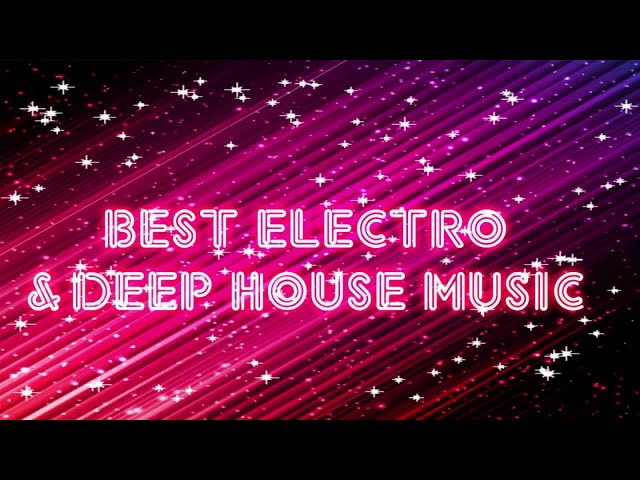 Best Eletro House