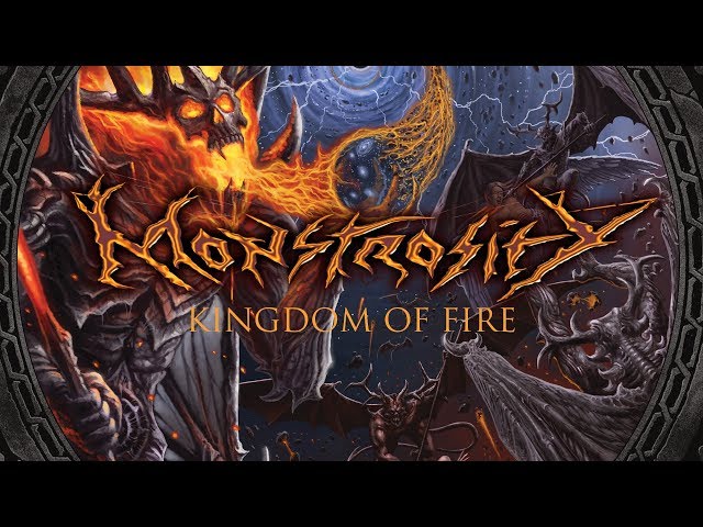 Monstrosity - Kingdom of Fire