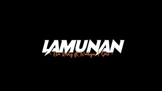 LAMUNAN - Esa Risty ft.Wahyu F Giri[liriklagu] pindho samudro pasang kang tanpo wangenan